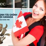 Du học Canada: Kế hoạch tài chính chi tiết và hiệu quả