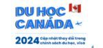 Du học Canada 2024: Điều kiện, chi phí và học bổng, visa